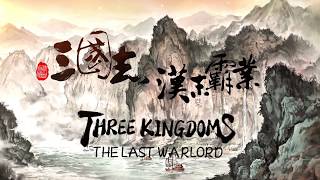 Three Kingdoms The Last Warlord Steam Key GLOBAL