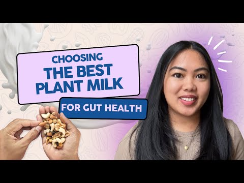 What is the Best Plant Milk for a Happy Gut | Ultimate Guide 2023