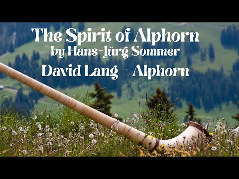 The Spirit of the Alphorn