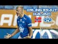 Erling Braut Haland 2018-2019  - Insane Skills Goals & Assists - Molde FK