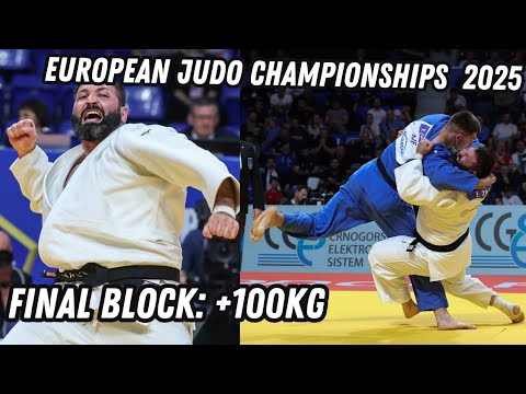 European Judo Championships | Final Block +100Kg