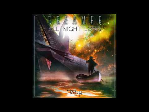 Tao H - All Night Long [DREAMER EP]