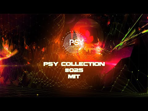 Psy Collection #025 - MIT [DARK PROGRESSIVE]