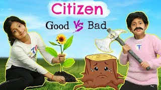Good Citizen vs Bad Citizen .. | #MoralValues #Roleplay #Fun #Sketch #MyMissAnand