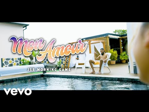 JSB MORNING GAME - MON AMOUR (CLIP OFFICIEL)