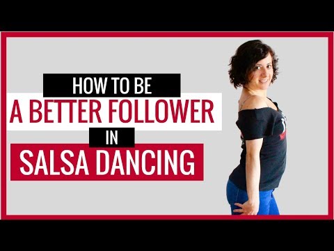 How To Be A Better Follower In Salsa | Improve Following Skills