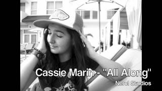 &quot;All Along&quot; by Cassie Marin (Clients)