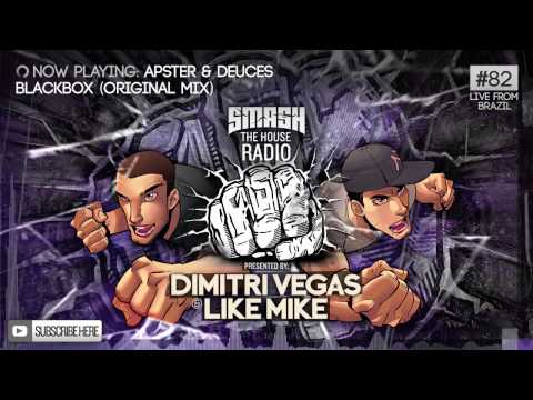 Dimitri Vegas & Like Mike - Smash The House Radio #82
