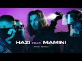 Benab feat. Mamini - Hazi [Audio Officiel]