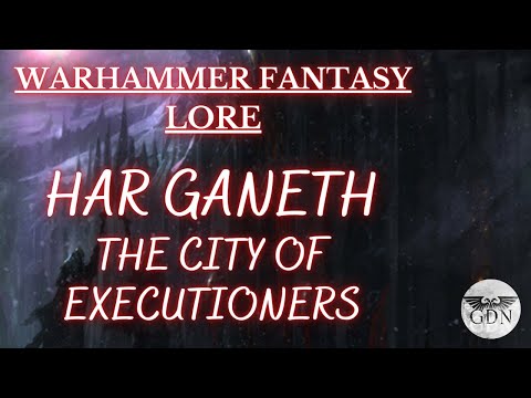 Warhammer Fantasy Lore - Har Ganeth, City of Executioners (Dark Elves)