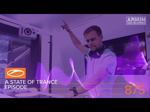 A State of Trance Episode 875 (#ASOT875) – Armin van Buuren