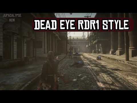 Deadeye Moment in Real-Time - RDR1 Style vs Clear Visual Comparison