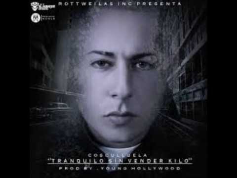Cosculluela - Trankilo Sin Vender Kilos