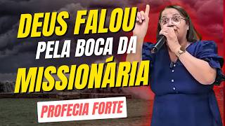 ⚠️🔥 DEUS FALOU PELA BOCA DA MISSIONÁRIA! ALERTA PARA ALGO TERRÍVEL — PROFECIA 2026! 🔥⚠️