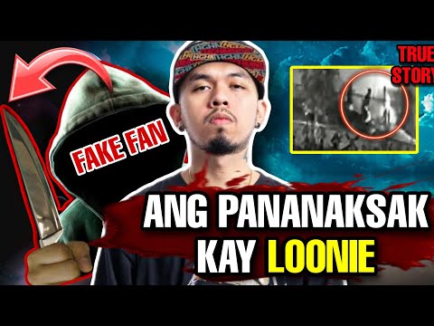 Ang Planong Pag-PASLANG kay LOONIE (TRUE STORY)