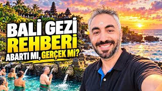 Bali Rehberi! Gerçekten Abartılıyor Mu? 😊 