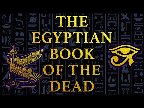 What is the Egyptian Book of the Dead? | A Journey Through the Afterlife