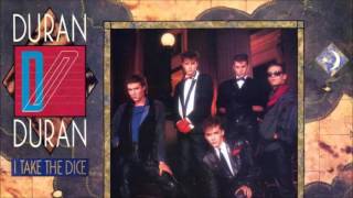 Duran Duran - I Take The Dice (faith in this dance mix)