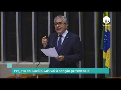 Projeto do Auxílio-Gás vai à sanção presidencial - 27/10/21