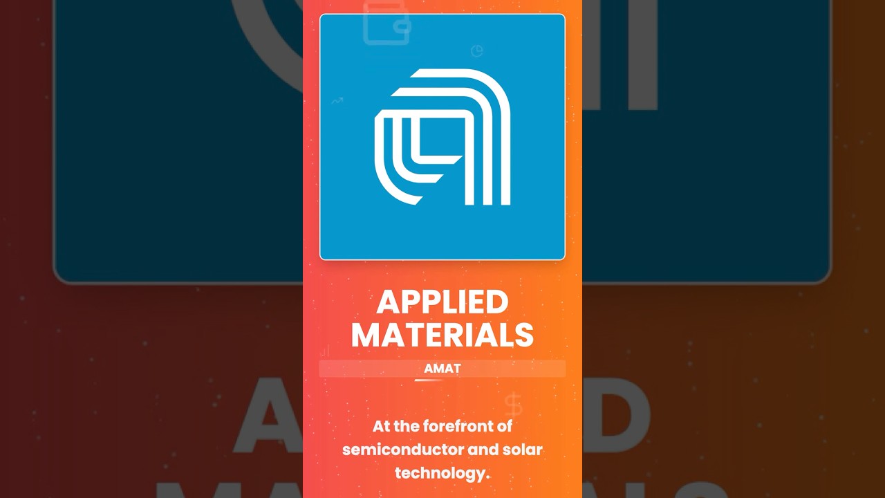 Applied Materials (AMAT) - Powering the Future of Tech! 🔬💡