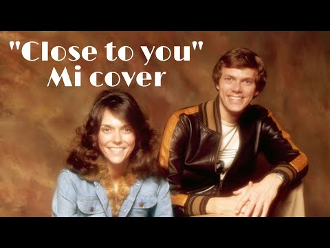 Cover de '(They Long to Be) Close to You' de The Carpenters