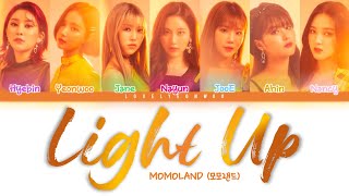 MOMOLAND (모모랜드) – Light Up (빛나) Lyrics (Color Coded Han/Rom/Eng)