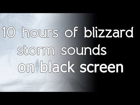 ???? Blizzard storm sound sounds relaxing winter wind snow black screen dark screen asmr