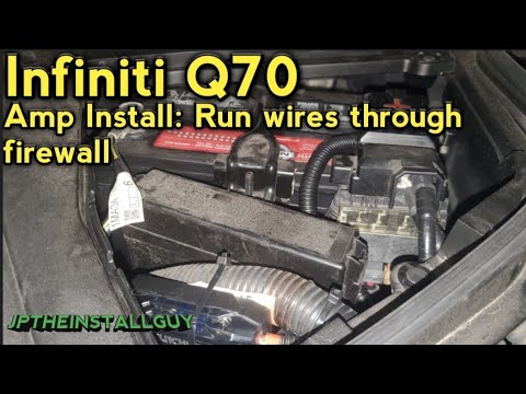INSTALL AN AMPLIFIER in your Infiniti q70 | Run wires through firewall