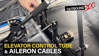 Ep.  32 - Rans S-21 Elevator Control Tube & Aileron Cables