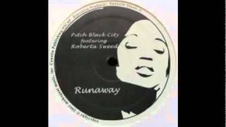 Pitch Black City featuring Roberta Sweed - RunAway