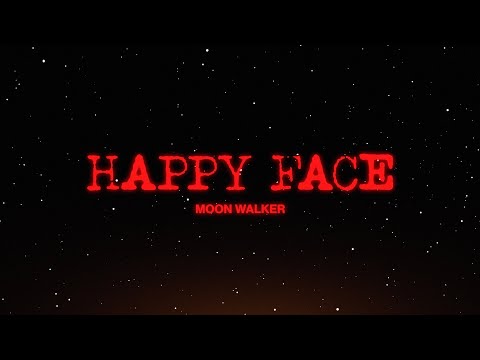 Moon Walker -HAPPY FACE (Official Music Video)