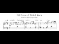 Bill Evans - I Wish I Knew - Piano Transcription (Sheet Music in Description)