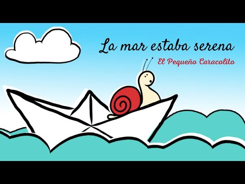 La mar estaba serena│Pequeño Caracolito│Música en el mar│Canción Infantil│ Las Vocales│ ↓