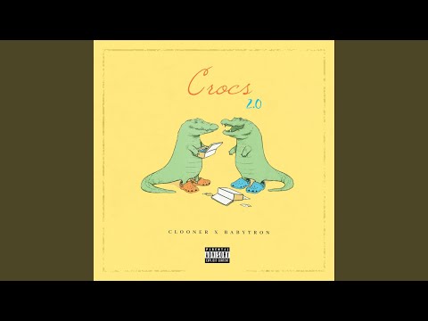 Crocs 2.0 (feat. BabyTron) (Radio Edit)