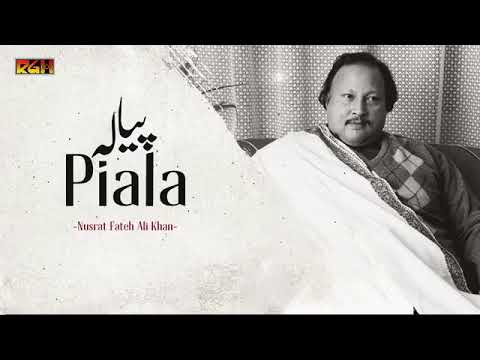 Nusrat fateh ali Khan full kawali aj payala rakh de ik pase aj nazra nall pilla saqi
