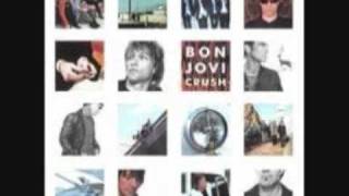 Bon Jovi - I Could Make A Living Out Of Lovin&#39; You