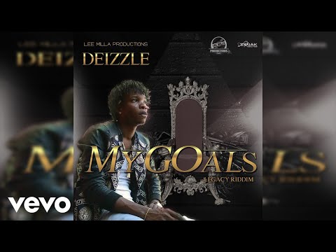 Deizzle - My Goals (Official Audio)