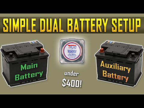 SIMPLE DUAL BATTERY SETUP | ( Auxiliary / House Battery Camper Van Overlanding)