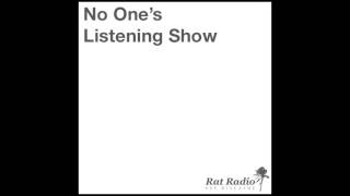 No One's Listening Show Ep. 68 - "Pecan Surprise"