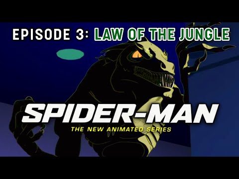 Spider-Man the New Animated Series Episode #3: Law of the Jungle (HD)