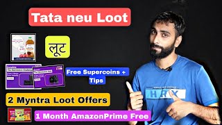Tata Neu Rs.500 Off Loot, St.botanica New Loot, Myntra 2 Loot Offer, Bingo Amazon Loot,  Supercoins
