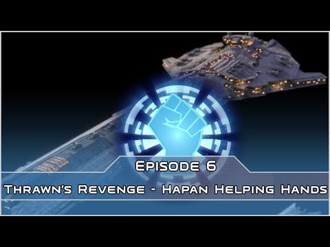 Hapan Helping Hands - Empire of the Hand - Thrawn's Revenge 2.2 (Forces of Corruption mod) - Ep 6
