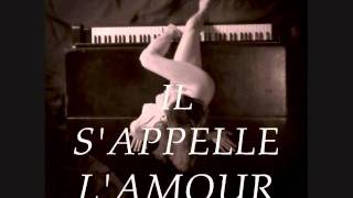 Il S'appelle L'amour Music Video
