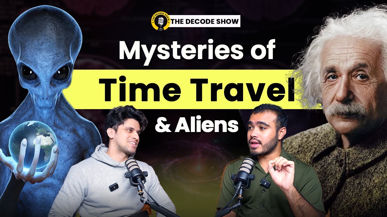 Aliens, Time Travel & Parallel Universes, Quantum Mechanics | ft. Kshitij EP-13 | TDS PODCAST