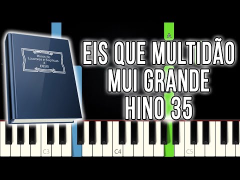 Hino 35 CCB - Eis Que Multidão Mui Grande | Versão Fácil | Piano e Teclado Tutorial
