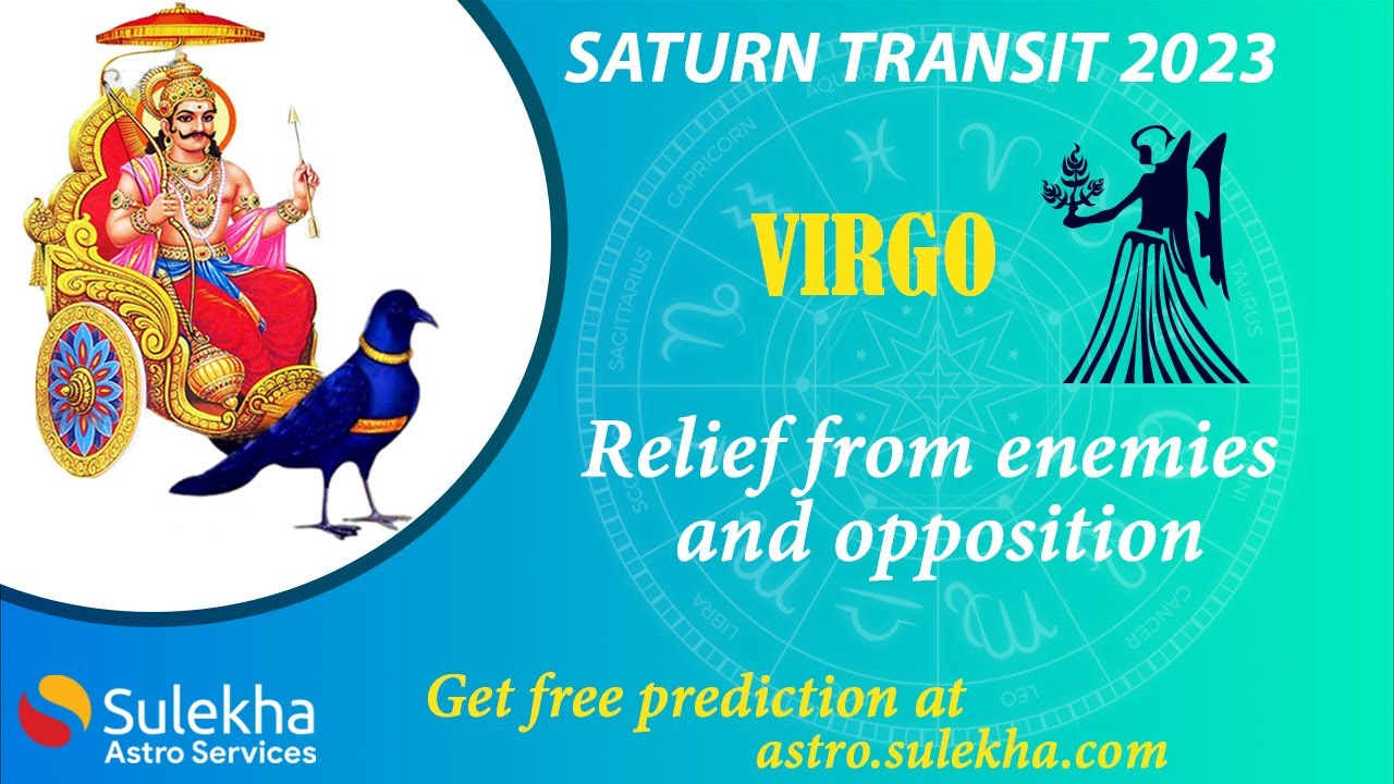 Saturn Transit 2023 Prediciton for Virgo (Kanni Rasi) | Date, Time & Effects | Sulekha Astro
