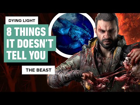 Dying Light: The Beast – 8 Things It Doesn’t Tell You