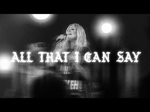 All That I Can Say