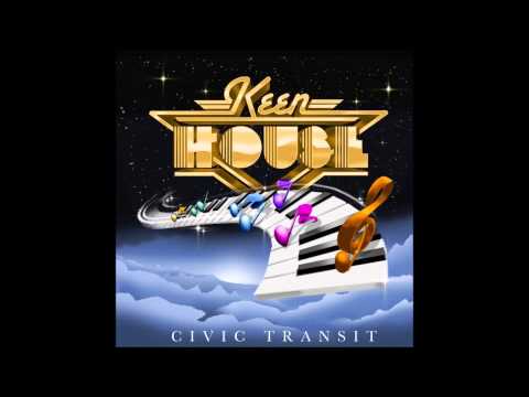 Keenhouse - Civic Transit (Original)