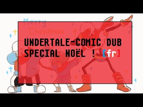 FR Undertale Comic Dub   Spécial Noël !